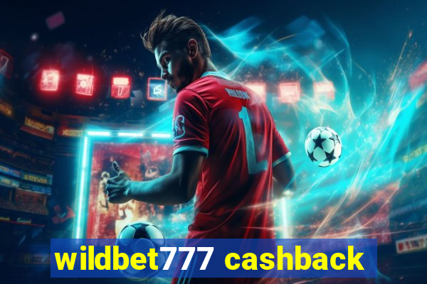 wildbet777 cashback